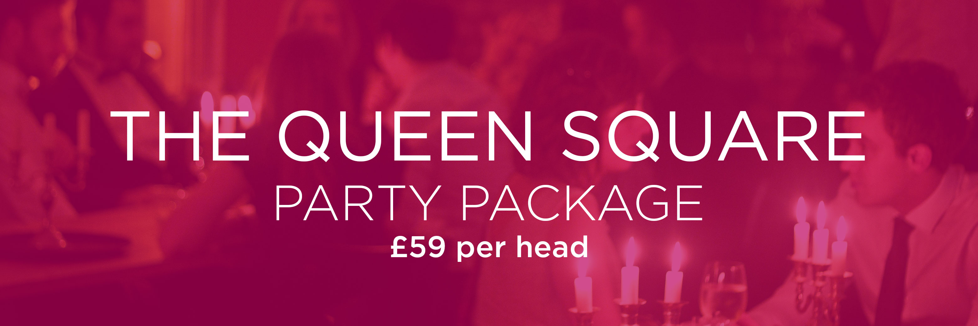 private parties, private dining, private hire