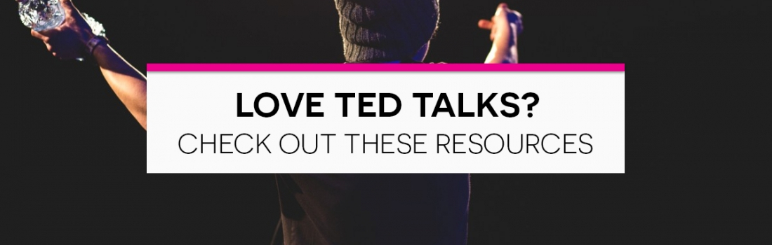 Love TED Talks?